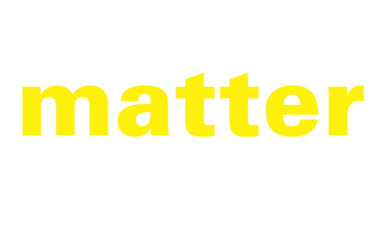 MATTER EXHIBITION 